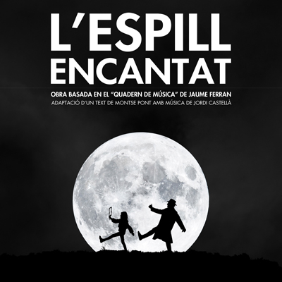 Espectacle 'L'Espill Encantat', 2026