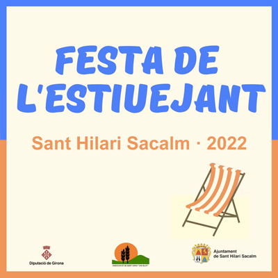 Festa de l'Estiuejant de Sant Hilari Sacalm, 2022