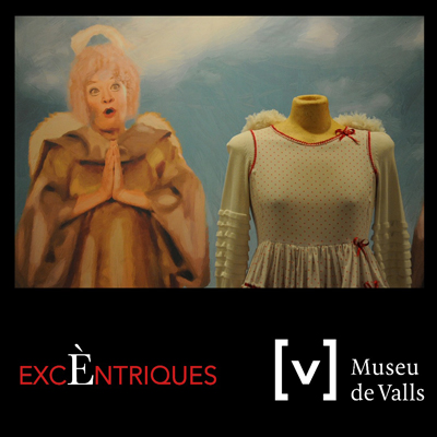 Exposició 'Excèntriques', al Museu de Valls, 2023