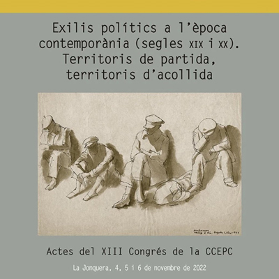 Actes, Congrés de la CCEPC, Exilis polítics a l'època contemporània