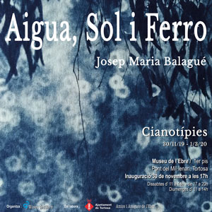 Exposició 'Aigua, Sol i Ferro' de Josep Maria Balagué