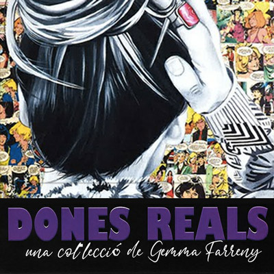 Exposició 'Dones Reals' de Gemma Farreny