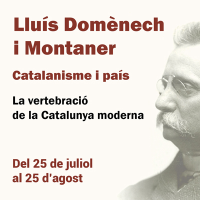 Exposició 'Domènech i Montaner, catalanisme i país', 2023