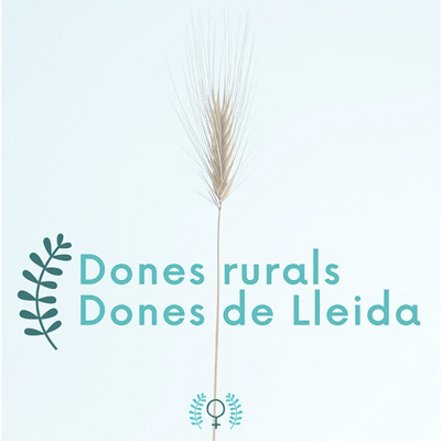 Exposició 'Dones Rurals, Dones de Lleida'