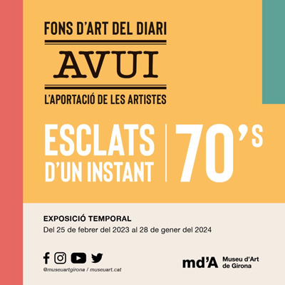 Exposició 'Esclats d'un instant. 70's', Museu d'Art de Girona, 2023