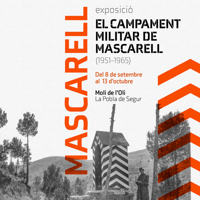 Exposició 'El campament militar de Mascarell', Molí de l'Oli, La Pobla de Segur, 2024