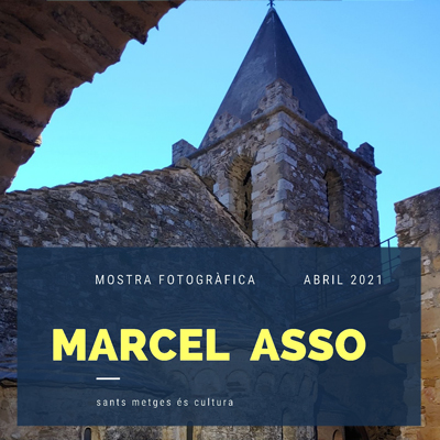Exposició de Marcel Asso a Sant Julià de Ramis