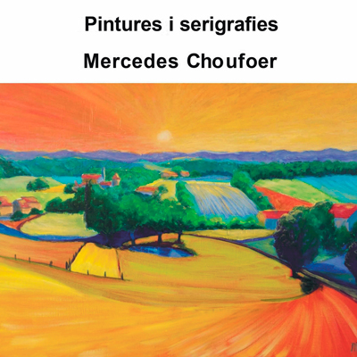 Exposició de pintura i serigrafies de Mercedes Choufoer - La Galera 2023