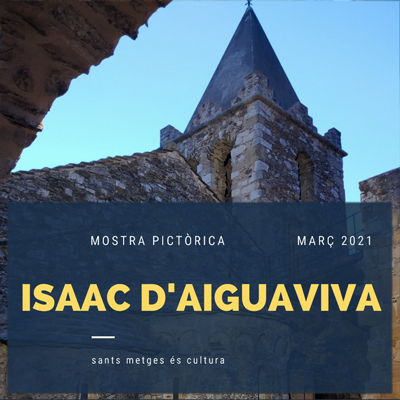 Exposició d'Isaac d'Aiguaviva a Sant Julià de Ramis