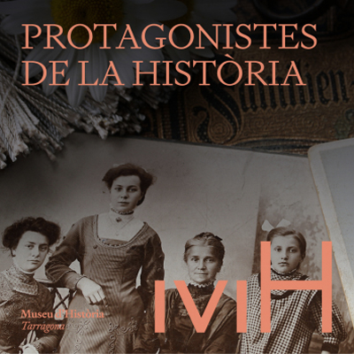 Protagonistes de la història: Família Canals, Museu d'Història de Tarragona i Còdol Educació, 2022