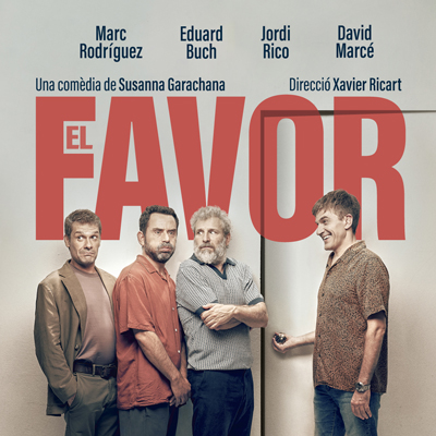Teatre 'El favor' de Susanna Garachana, amb David Marcè, Jordi Rico, Eduard Buch i Marc Rodríguez