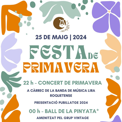 Festa de la Primavera - Lira de Roquetes 2024