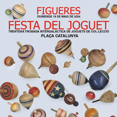 Festa del Joguet - Figueres 2024