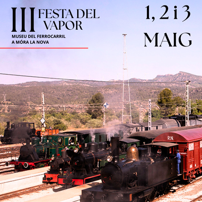 III Festa del Vapor - Móra la Nova 2026