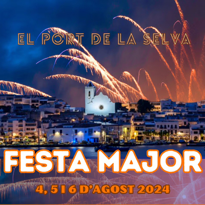 Festa Major - El Port de la Selva 2024