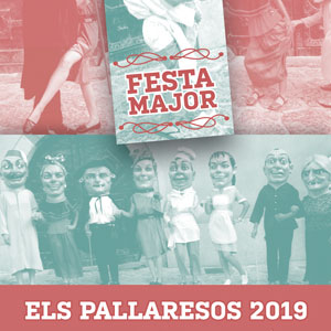 Festa Major - Els Pallaresos 2019