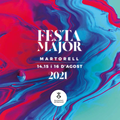 Festa Major - Martorell 2021