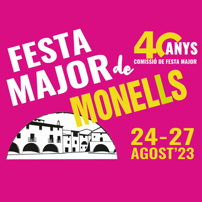 Festa Major - Monells 2023