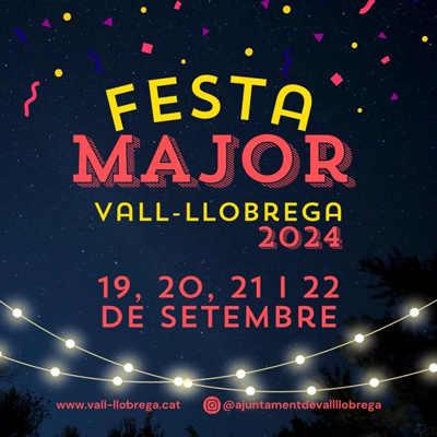 Festa Major - Vall-llobrega 2024