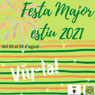 Festa Major - Vilanova d'Escornalbou 2021