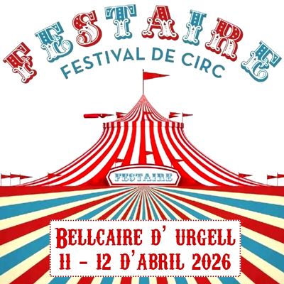 Festaire, Festival de Circ a Bellcaire d'Urgell, 2026