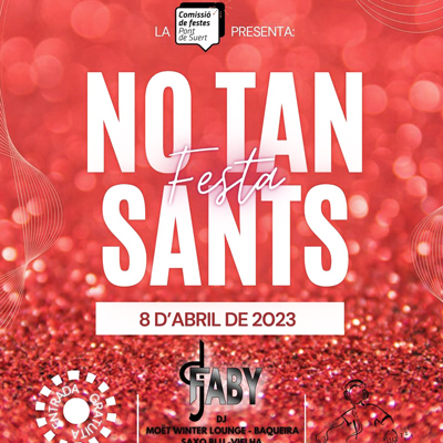 Festa No Tan Sants, Pont de Suert, 2023