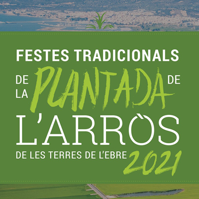 Festes Tradicionals de la Plantada de l'Arròs - Terres de l'Ebre 2021