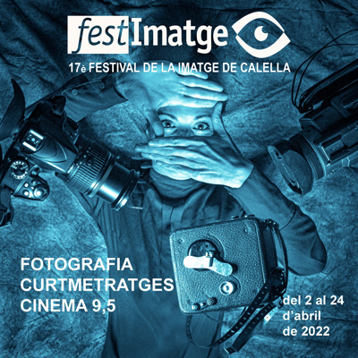 Festimatge, Festival de la Imatge de Calella, 2022