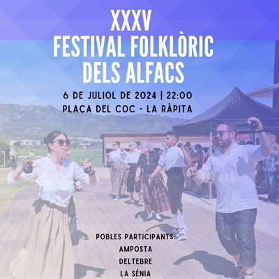 XXXV Festival Folklòric dels Alfacs - La Ràpita 2024