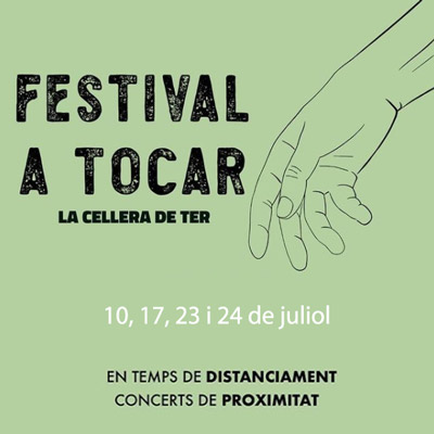 Festival A tocar a Cellera de Ter, 2021