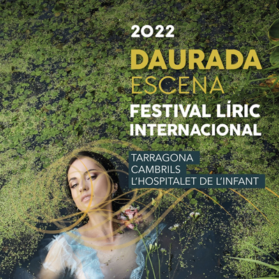 Festival Daurada Escena, Tarragona, Cambrils, l'Hospitalet de l'Infant, 2022
