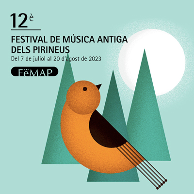 12è FeMAP · Festival de Música Antiga dels Pirineus, 2023