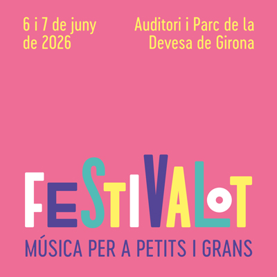 Festivalot, Girona, 2026