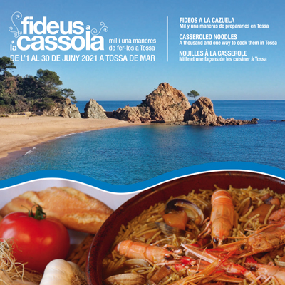 Campanya gastronòmica dels Fideus a la Cassola - Tossa de Mar 2021