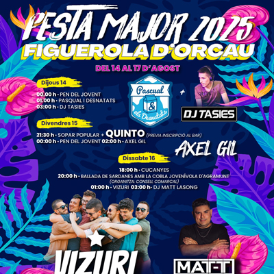 Festa Major de Figuerola d'Orcau, 2025