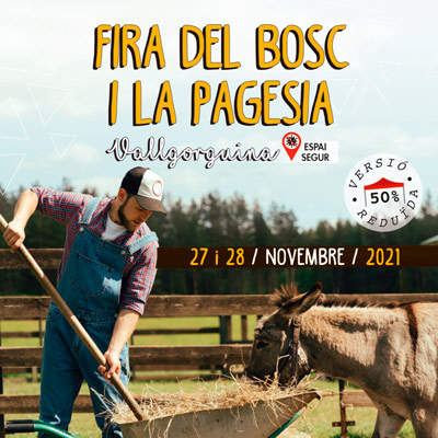 Fira del Bosc i la Pagesia - Vallgorguina 2021