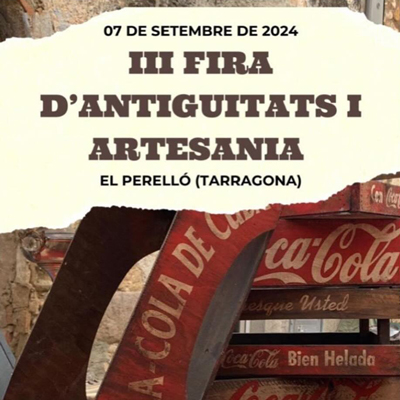 III Fira d'antiguitats i artesania - El Perelló 2024