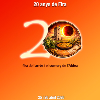 20a Fira de l'Arròs i del Comerç - L'Aldea 2026