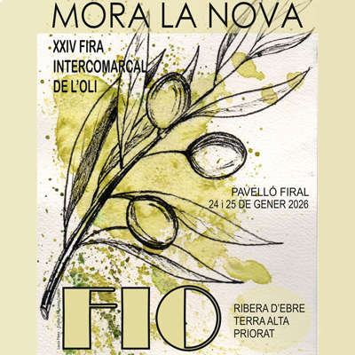 Fira Intercomarcal de l'Oli (FIO) de la Ribera d'Ebre - Móra la Nova 2026