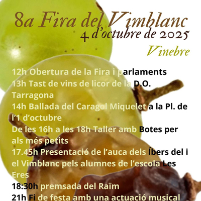 8a Fira del Vimblanc - Vinebre 2025