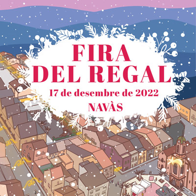 Fira del Regal de Navàs 2022