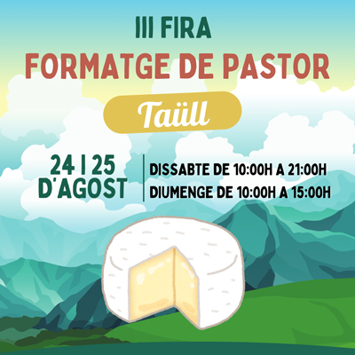 Fira del Formatge de Pastor a Taüll 2024