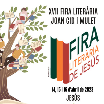 XVII Fira Literària Joan Cid i Mulet, Jesús, 2023