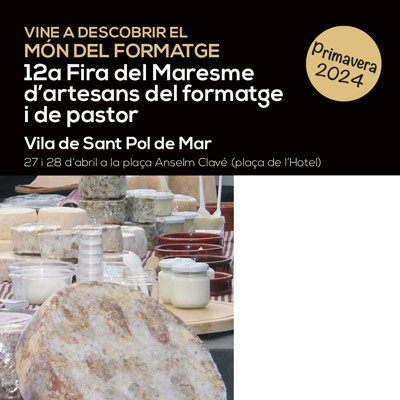 12a Fira del Maresme d'artesans del formatge i de pastor, Sant Pol de Mar, 2024