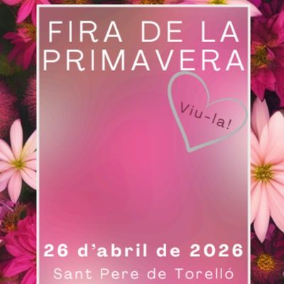 Fira de la Primavera, 2026, Sant Pere de Torelló
