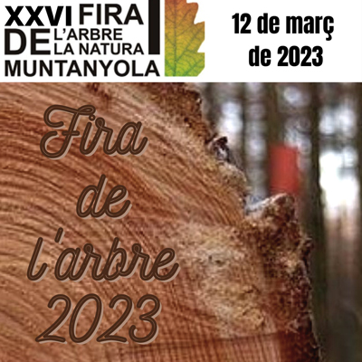 XXVI Fira de l'arbre i de la natura de Muntanyola, 2023