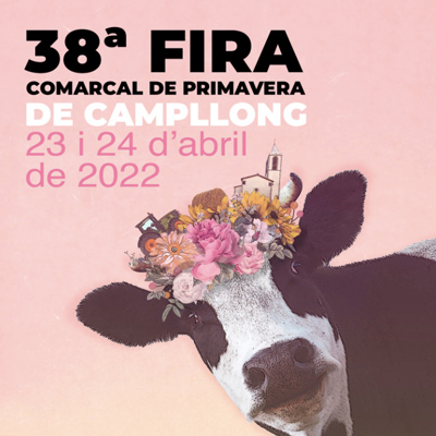 38a Fira Comarcal de Primavera de Campllong, 2022