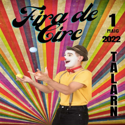 Fira del Circ de Talarn, 2022
