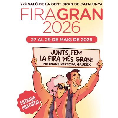 FiraGran. 27è Saló de la Gent Gran de Catalunya, FiraGran, FiraGran 2026, 