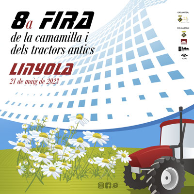 Fira de la Camamilla i dels Tractors Antics de Linyola, 2023